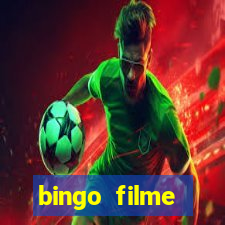 bingo filme assistir online